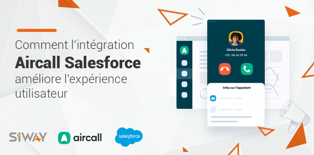 Comment l'intégration Aircall Salesforce améliore l'expérience utilisateur?