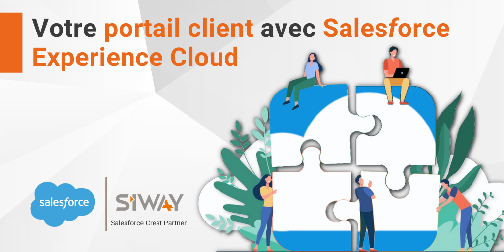 Votre portail client avec Salesforce Experience Cloud