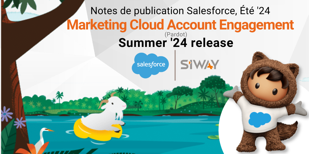 Marketing Cloud Account Engagement (Pardot) Summer '24 release : Notes de Publication Salesforce été 2024