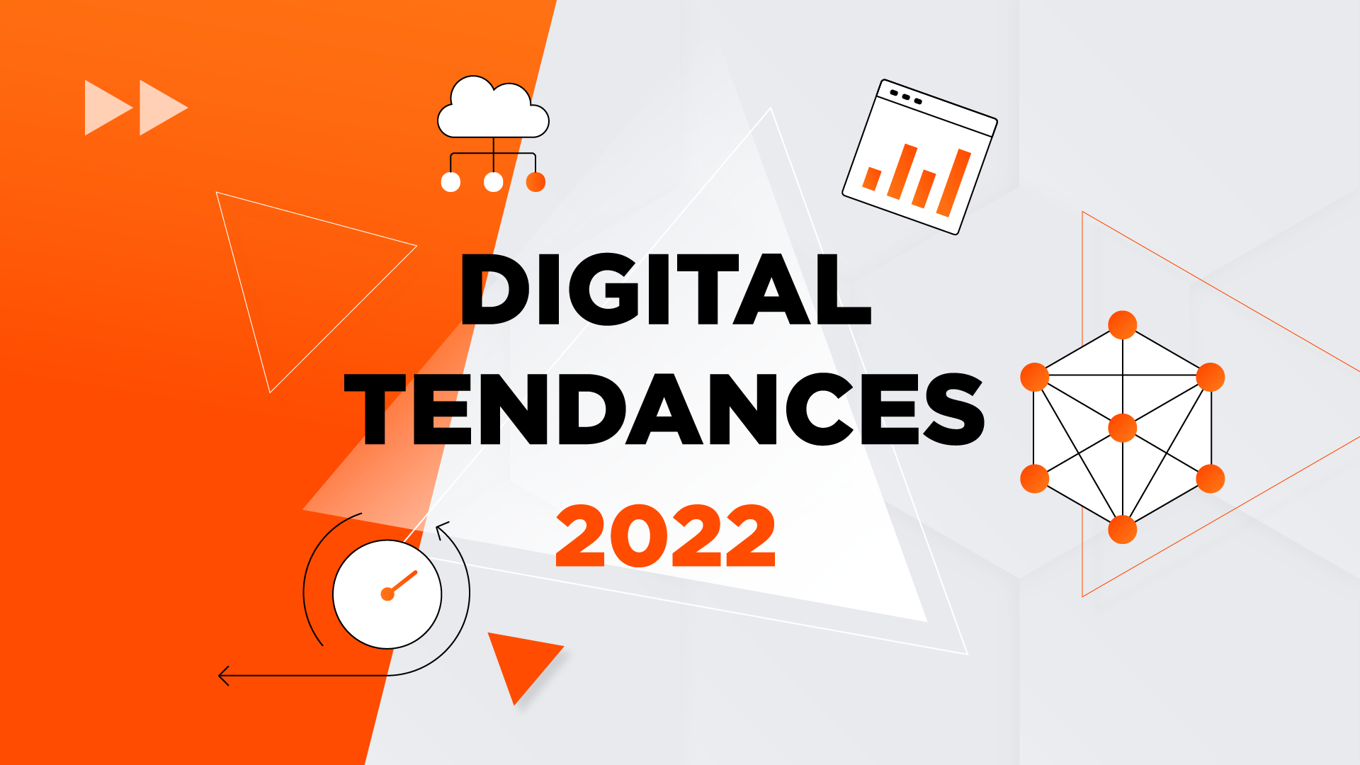 Tendances Digitales 2022